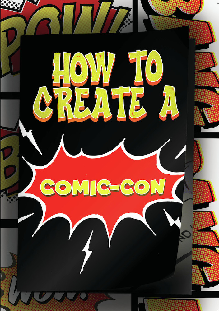 How to Create a Comic-con