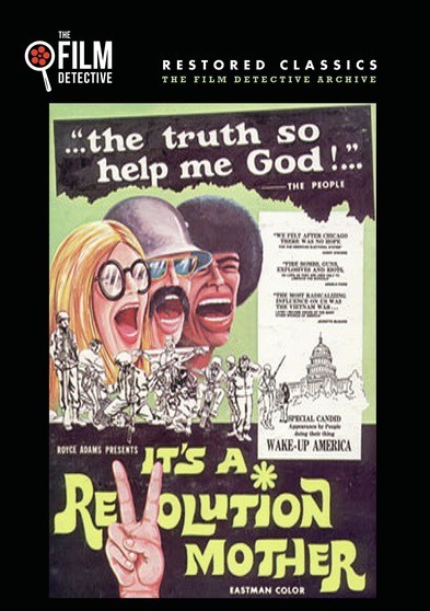 It's a Revolution Mother (The Film Detective Restored Version)