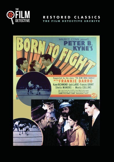 Born to Fight (The Film Detective Restored Version)