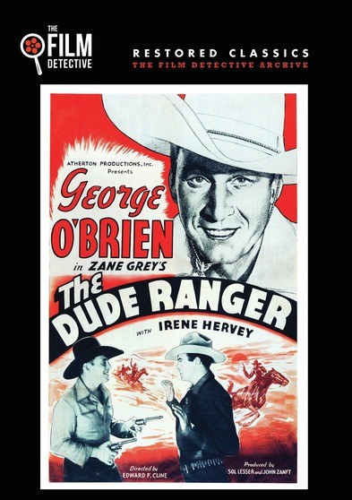 Dude Ranger (The Film Detective Restored Version)