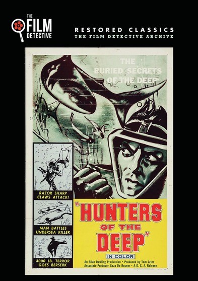 Hunter's of the Deep (The Film Detective Restored Version)