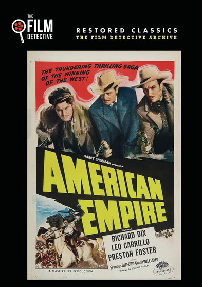 American Empire (The Film Detective Restored Version)