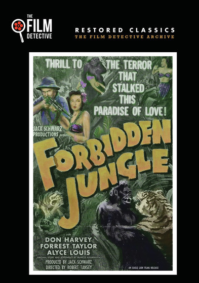 Forbidden Jungle (The Film Detective Restored Version)