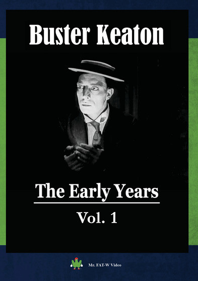 Buster Keaton: The Early Years, Vol. 1