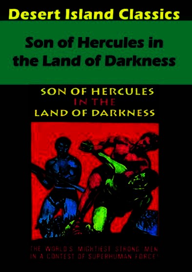 Son of Hercules in the Land of darkness