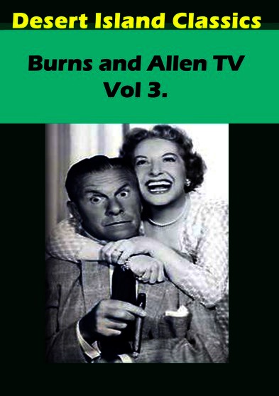 Burns and Allen TV  Vol 3.