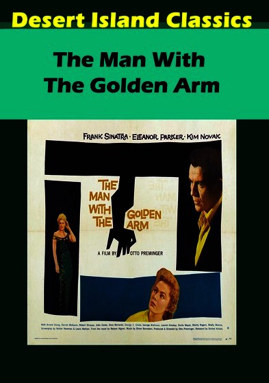 Man with the Golden Arm, The