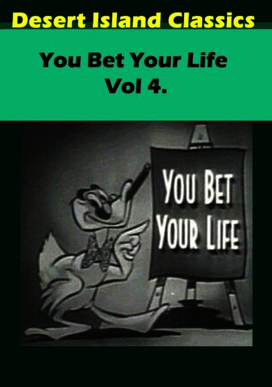 You Bet Your Life Vol. 4