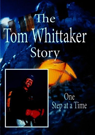 Tom Whittaker Story, The