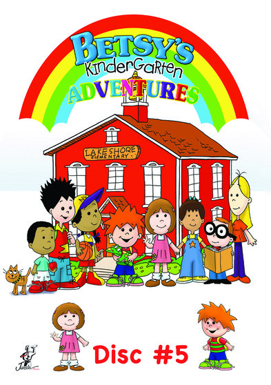 Betsy's Kindergarten Adventures Vol. 5