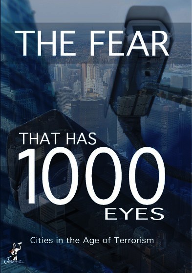 Fear That Has 1000 Eyes, The