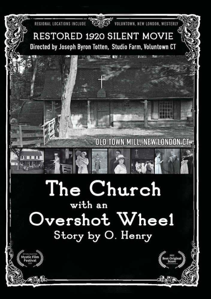 The Church with an Overshot Wheel: Story by O. Henry