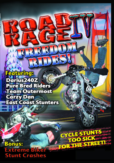 Road Rage IV - Freedom Rides