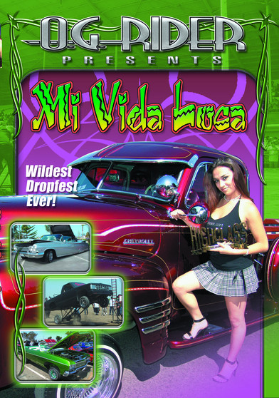 O.G. Rider Mi Vida Loca - Uncensored (Latina's Gone Wild)