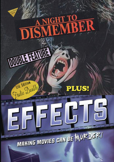 A Night To Dismember / Effects