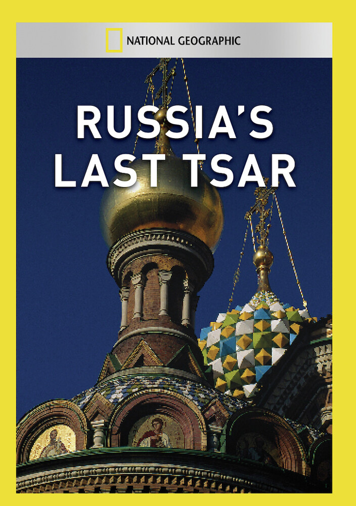 Russia's Last Tsar
