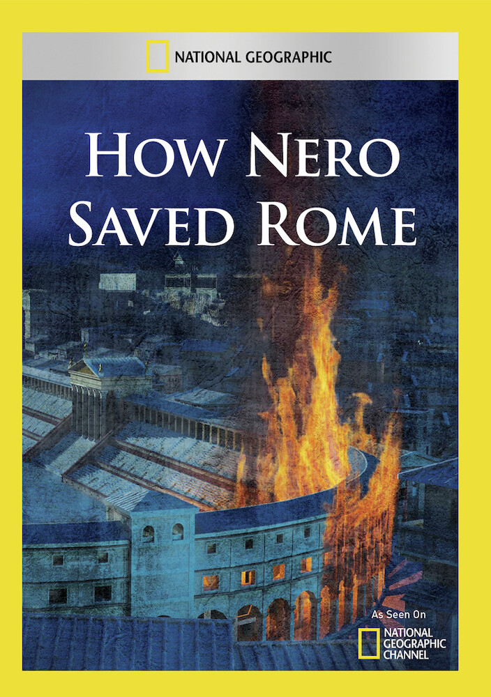 How Nero Saved Rome
