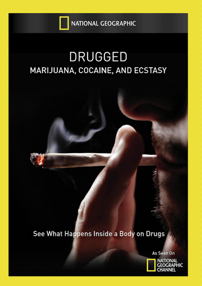 Drugged: Marijuana, Cocaine, and Ecstasy