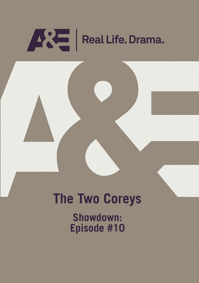 A&E -- The Two Coreys: Showdown Episode #10 Dvd