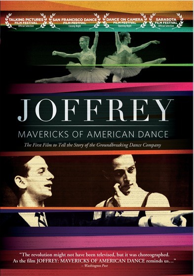 Joffrey - Mavericks Of American Dance 