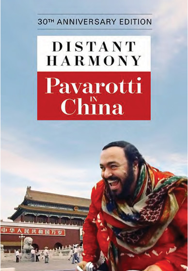 Distant Harmony: Pavarotti in China