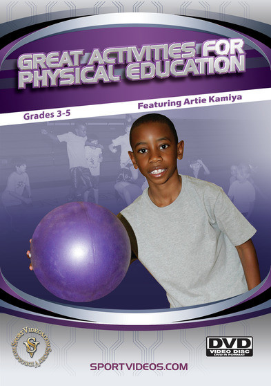 Great Activities for Physical Education: Grades 3-5