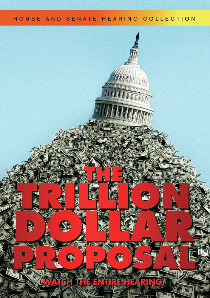 The Trillion Dollar Proposal
