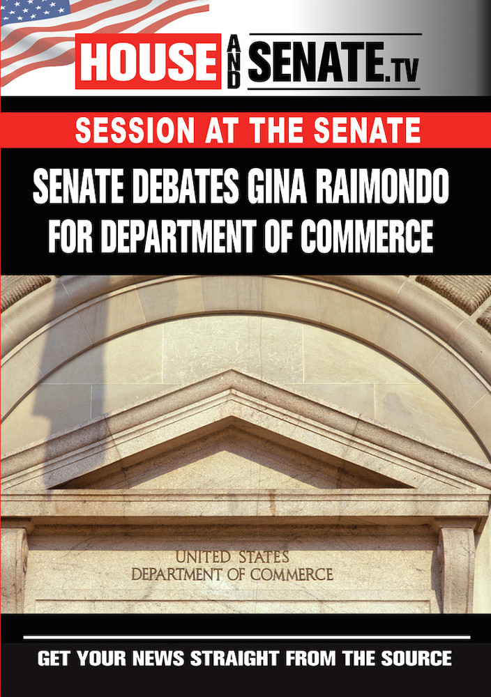Senate Debates Gina Raimondo For Department Of Commerce