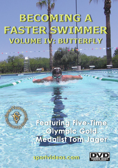 Becoming A Fast Swimmer Vol 4: Butterfly