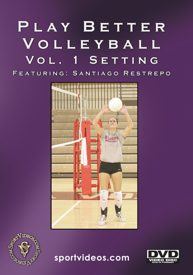 Play Better Volleyball Vol 1: Setting