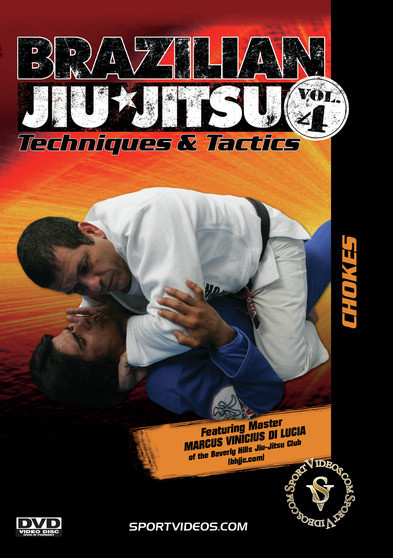 Brazilian Jiu-Jitsu Techniques and Tactics Vol. 4: Chokes