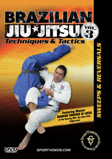 Brazilian Jiu-Jitsu Techniques and Tactics Vol. 3: Sweeps and Reversals