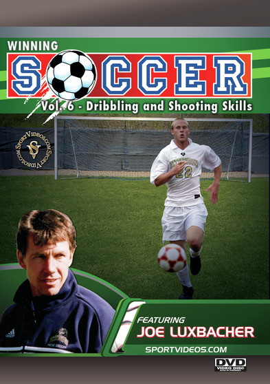 Winning Soccer Vol. 6: Dribbling and Shooting Skills