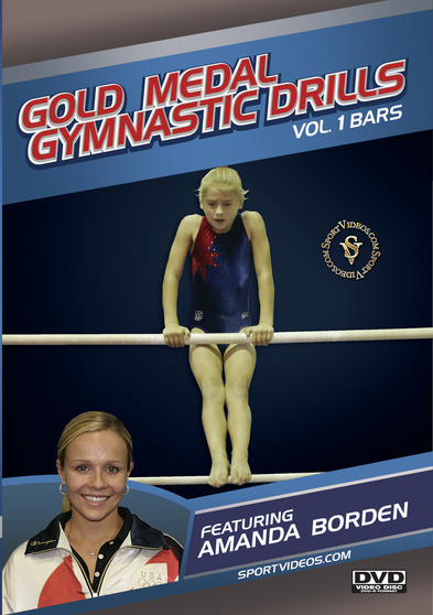 Gold Medal Gymnastics Drills: Vol. 1 Bars