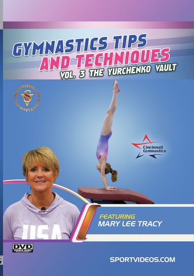Gymnastics Tips and Techniques - Vol. 3 The Yurchenko Vault