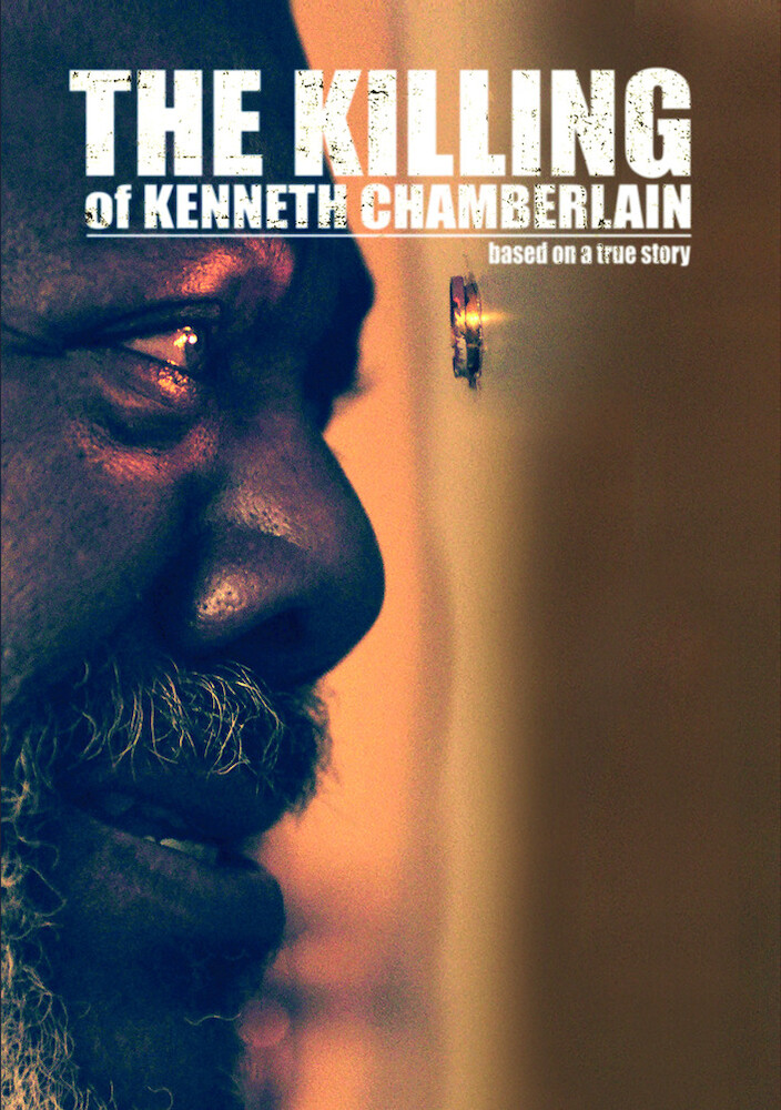 Killing Of Kenneth Chamberlain, The