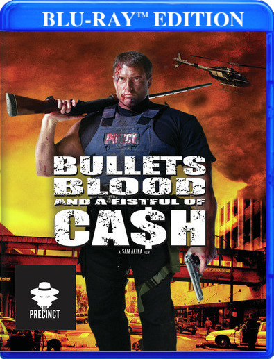 Bullets, Blood, and a Fistful of Cash 