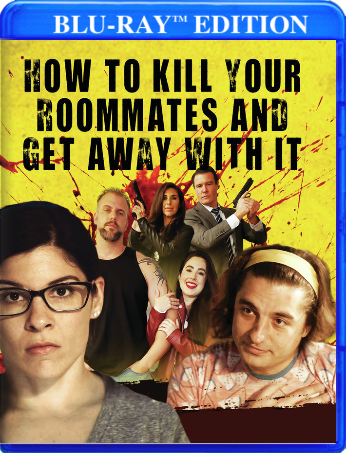 How to Kill Your Roommates and Get Away with It 