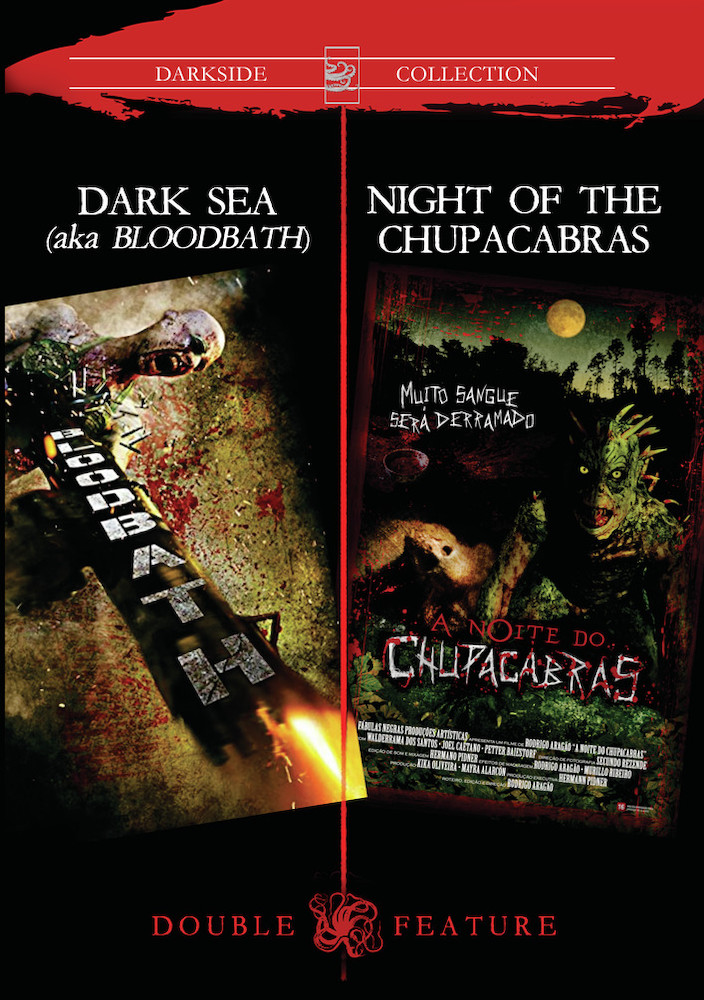 Dark Sea / Night of the Chupacabras Double Feature