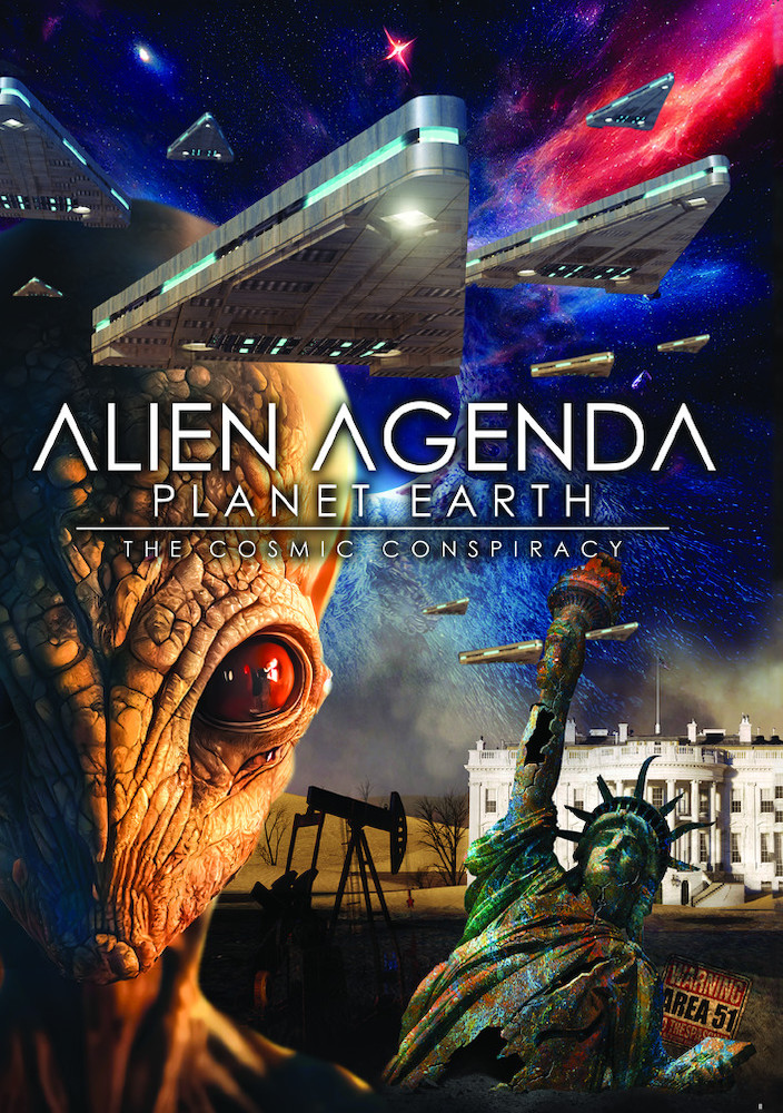 Alien Agenda Planet Earth The Cosmic Conspiracy