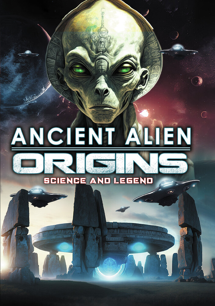 Ancient Alien Origins - Science And Legend