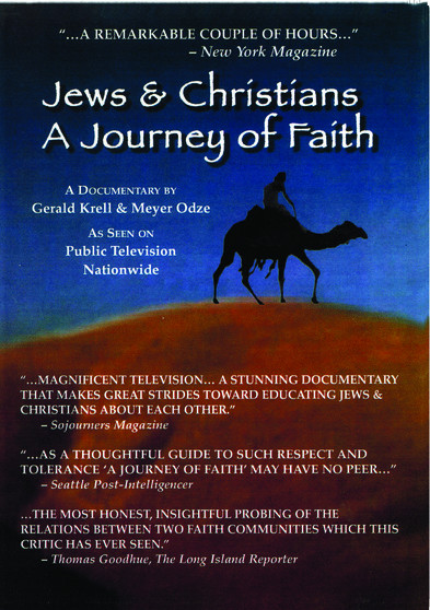 Jews & Christians A Journey of Faith