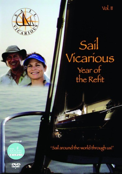 Sail Vicarious Vol. 2: Year of the Refit