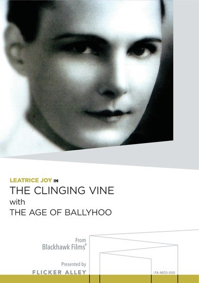 The Clinging Vine With The Age of Ballyhoo