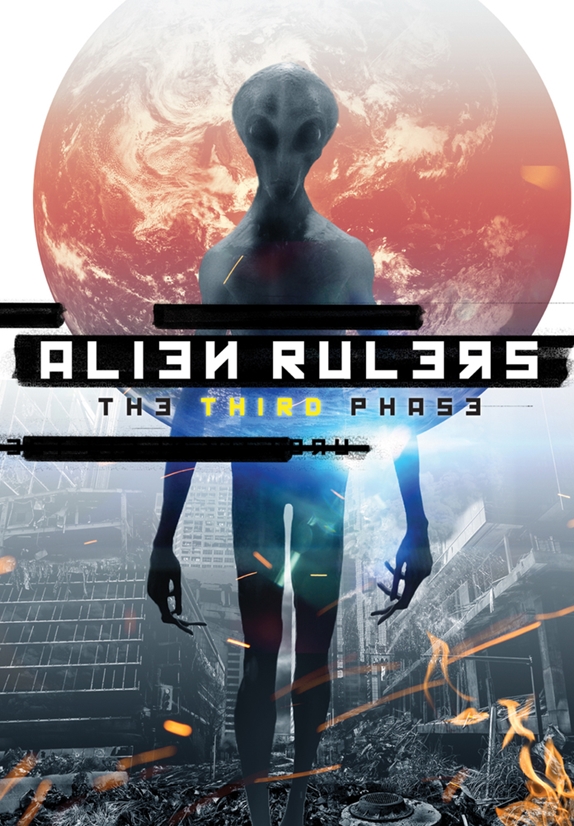Alien Rulers - The Third Phase