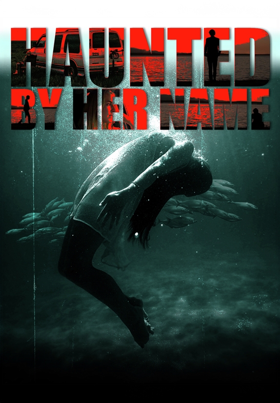 Haunted By Her Name