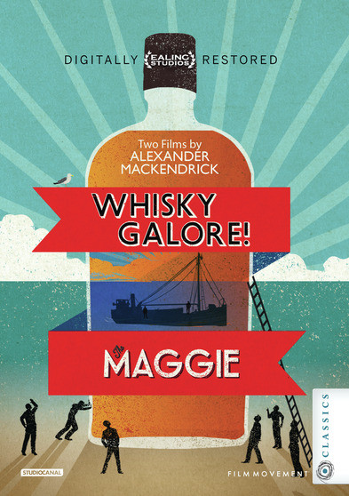 Whisky Galore! & The Maggie: Two Films by Alexander Mackendrick
