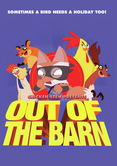 Chicken Stew 10: Out Of The Barn