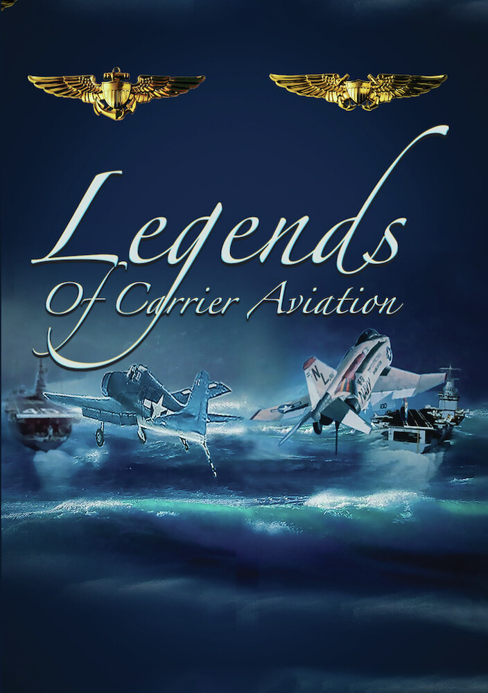 Legends Of Carrier Aviation
