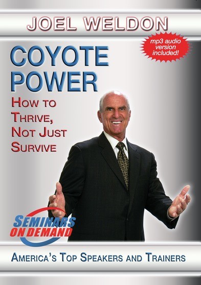 Coyote Power - How to Thrive, Not Just Survive